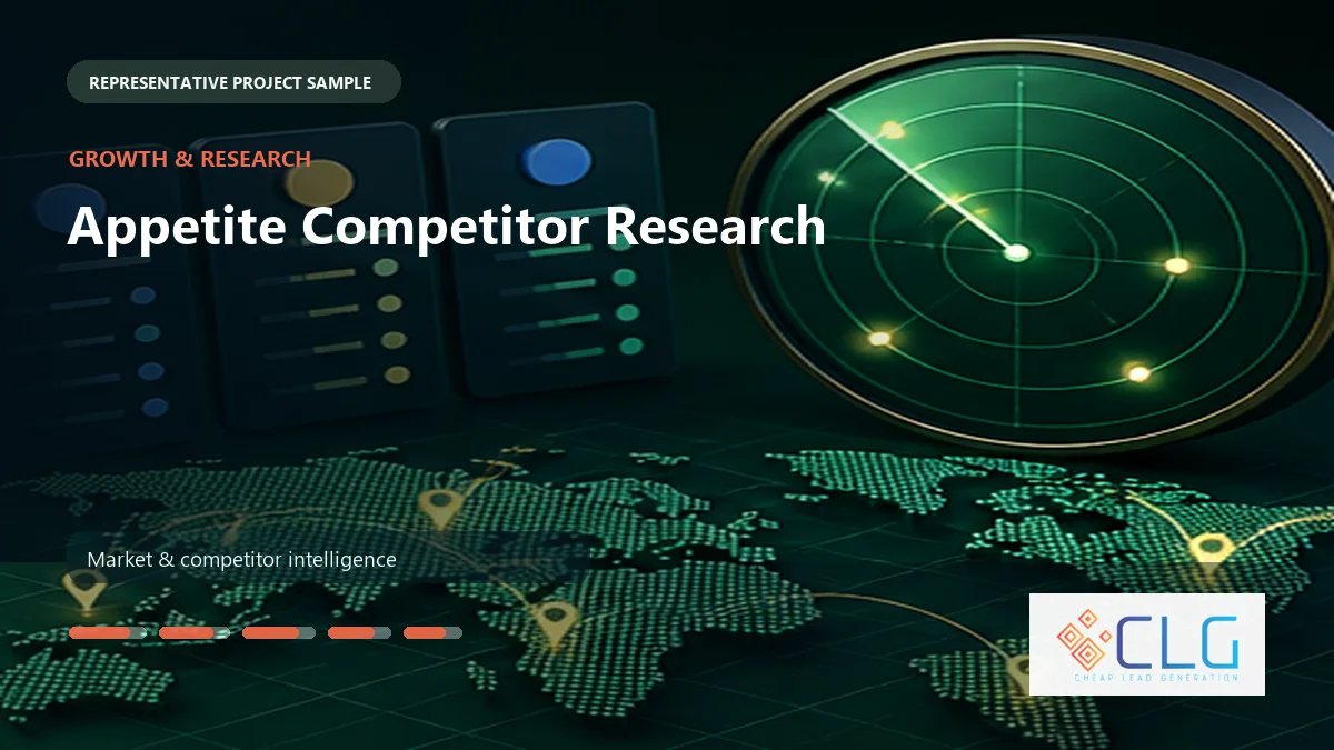 Appetite Competitor Research work sample by Cheap Lead Generation