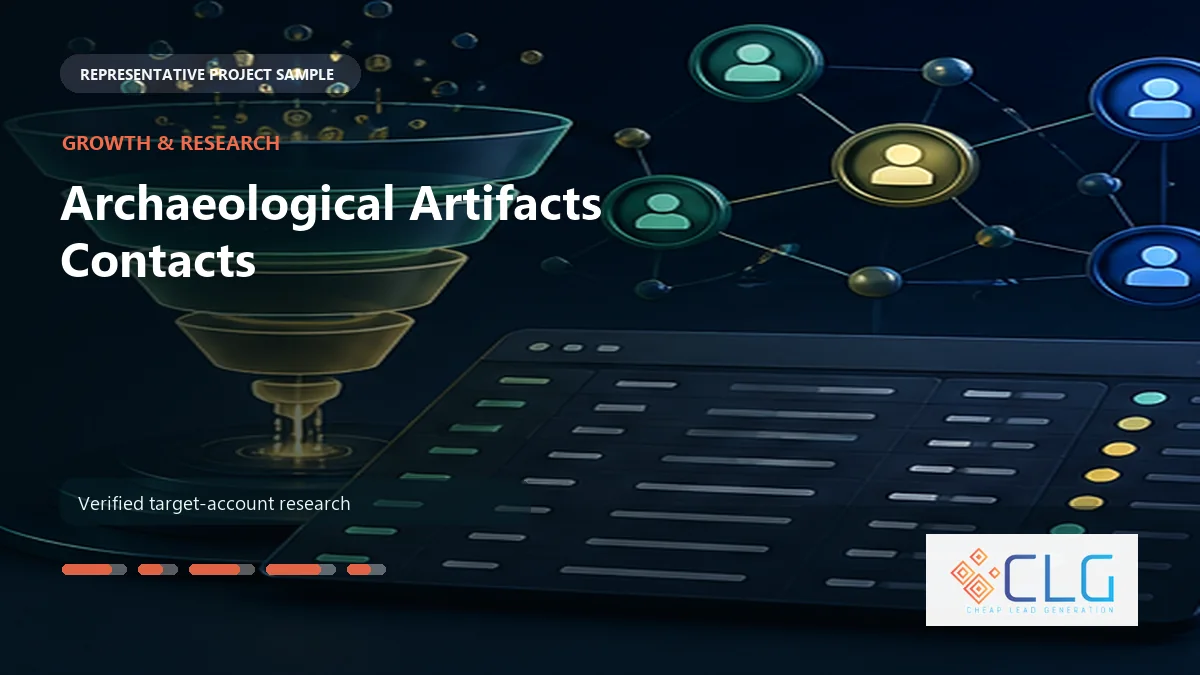 Archaeological Artifacts Contacts work sample by Cheap Lead Generation