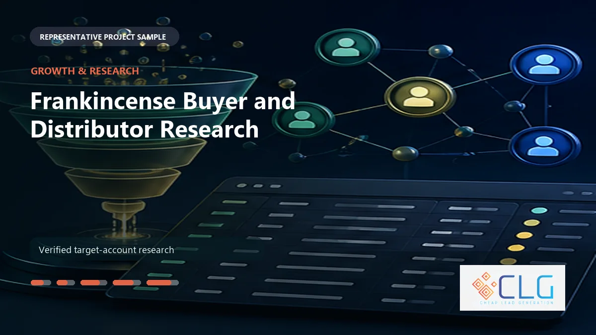 Frankincense Buyer and Distributor Research work sample by Cheap Lead Generation