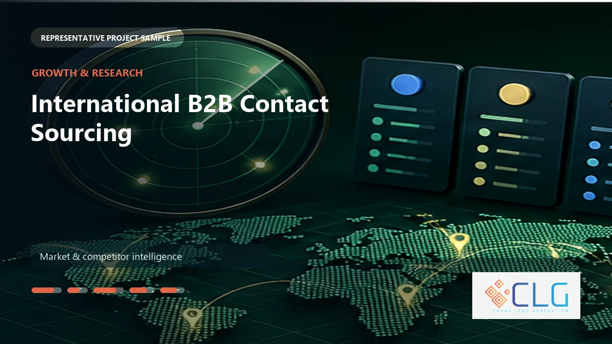 International B2B Contact Sourcing work sample by Cheap Lead Generation