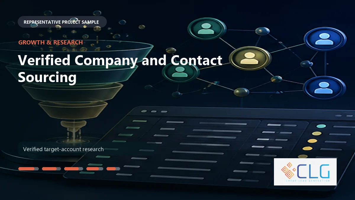 Verified Company and Contact Sourcing work sample by Cheap Lead Generation